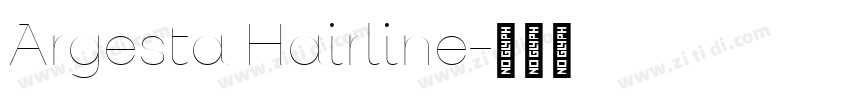 Argesta Hairline字体转换